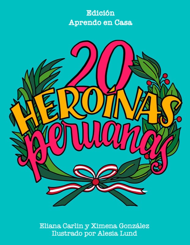 Portada de 20 Heroínas Peruanas